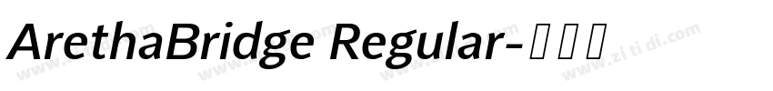ArethaBridge Regular字体转换